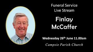 Campsie Parish Church  Funeral Service of Finlay McCaffer  Wednesday 26th June 2024 [upl. by Nnayrrehs]