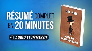 Résumé immersif  BelAmi  Guy de Maupassant [upl. by Alitta804]