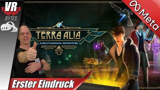 Terra Alia  Meta Quest 3  Erster Eindruck  Deutsch [upl. by Soigroeg]