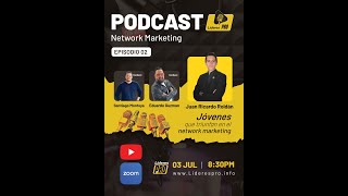 EPISODIO 02 Juan Ricardo Roldan  Jóvenes que triunfan en Network Marketing [upl. by Einram]