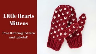 Little Hearts Mittens Tutorial [upl. by Briggs]