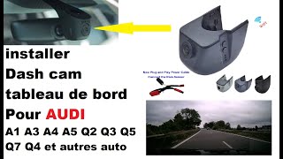 Installer Dashcam AUDI tableau de bord et pour autres voitures caméra sous rétroviseur [upl. by Allak20]