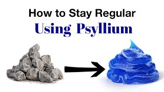 How to Stay Regular Using Psyllium [upl. by Refinney]