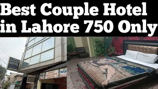 BEST BUDGET HOTEL IN LAHORE BEST COUPLE HOTEL IN LAHORE RAILWAY STATION 🇵🇰 [upl. by Atinaej]