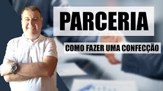 Parceria Como Fazer em Confecção de Roupas Dr Gestão [upl. by Ahsaekal]