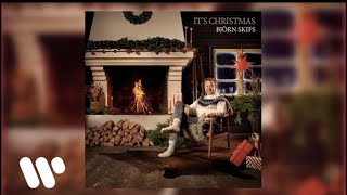 Björn Skifs – When Christmas Finally Comes Official Audio [upl. by Lyn]