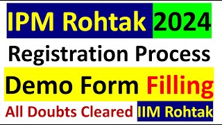 IPMAT 2024 Registration starts IIM Rohtak  How to Fill Exam Form  Demo Form Filling Process IPM [upl. by Carlene603]