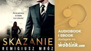 SKAZANIE  REMIGIUSZ MRÓZ  AUDIOBOOK PL [upl. by Acissev565]