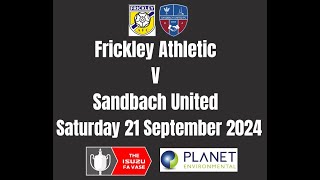 Frickley Ath v Sandbach Utd 21 9 24 [upl. by Ellingston670]