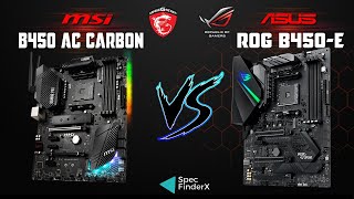 Msi B450 Gaming Pro Carbon AC vs Asus Rog Strix B450E Gaming [upl. by Donegan]