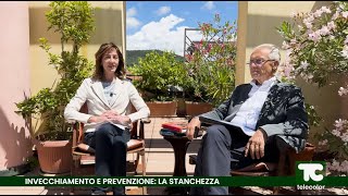 Invecchiamento e prevenzione la stanchezza  30092024 [upl. by Pen]