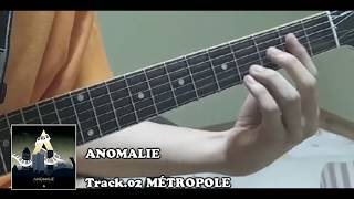 RampB GUITAR COVER ANOMALIE  METROPOLE [upl. by Fang835]