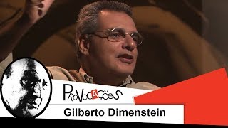 Provocações  Gilberto Dimenstein  2012 [upl. by Ibloc]