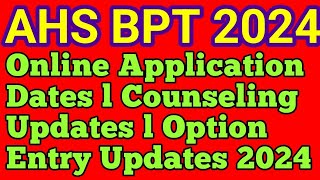 AHS BPT COUNSELING 2024 KARNATAKA I ALLIED HEALTH SCIENCES ADMISSION 2024 I BPT ADMISSION 2024 [upl. by Yantruoc]