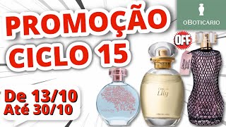 Promoção O Boticário Ciclo 152022  NÃO COMPRE estes perfumes agora Economize dinheiro [upl. by Nugent803]