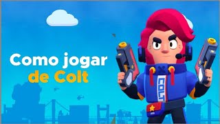 Como jogar de Colt Guia Completo [upl. by Yaral]