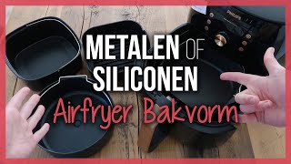 Metalen of Siliconen Airfryer Bakvorm [upl. by Aiekan]