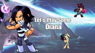 Lets Play Some Diana [upl. by Asyen]