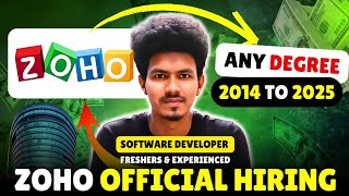 ZOHO Hiring Software Developer  ANY Degree Freshers and Experienced  2014 to 2025 Eligible [upl. by Sandry]