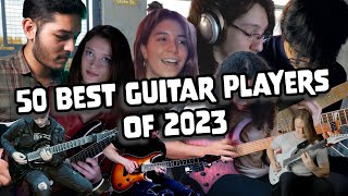 50 best guitar players of 2023 Contest Top 50 [upl. by Anadroj]