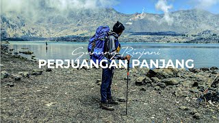 GUNUNG RINJANI  PERJUANGAN PANJANG [upl. by Ecertap922]