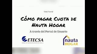 Como 💰 PAGAR NAUTA HOGAR desde el Portal de Usuario ✅ FUNCIONA [upl. by Dinesh968]