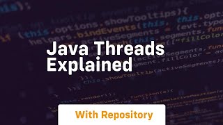 java threads explained [upl. by Aivalf]