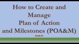 RMF POAampM Creation and Management HandsOn Approach [upl. by Eseer]