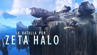 Halo  La Historia Completa de la Batalla por Zeta Halo [upl. by Pax]