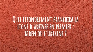 MIDI CARTOMANCIE Quel effondrement franchira la ligne darrivée en premier  Biden ou Ukraine [upl. by Conlon]