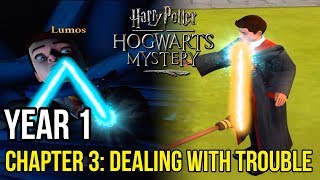 Harry Potter Hogwarts Mystery  Year 1  Chapter 3 DEALING WITH TROUBLE [upl. by Notlih331]