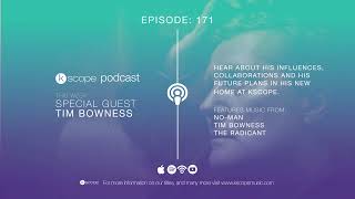 Kscope Podcast  Episode 171 out now  Tim Bowness [upl. by Airdnaed66]