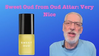 Sweet Oud from Oud Attar  JaysBeardcom [upl. by Anitnatsnok]