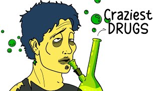 Craziest DRUGS to ever exist [upl. by Feil102]