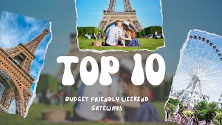 Top 10 Budget Friendly Weekend Getaways In USA [upl. by Thomasin]