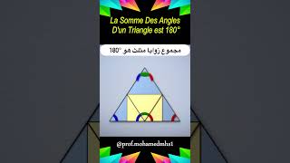 Pourquoi la Somme des Angles d’un Triangle est Toujours 180° علاش مجموع زوايا المثلث ديما 180°؟ 🤔✍ [upl. by Melodee]