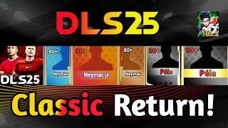 Dls 25 Update  Classic Player Add In Dls 25🔥  Pele Maradona Zidane amp Old Players Add In Dls 25 [upl. by Vrablik]