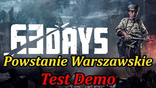 Uczestniczę w powstaniu  63 Days DEMO [upl. by Kelsey]