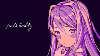 Yuris Reality  A DDLC Song [upl. by Mckale]