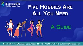 Five Hobbies Are All You Need Achievement Hub  TutorPa [upl. by Idell]