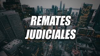 Cómo Invertir en Remates Judiciales [upl. by Anitnuahs]