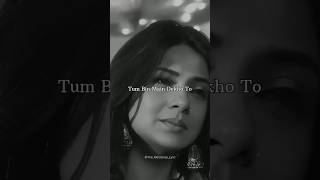 Tum bin me ❤️‍🩹🥀 Try with your own voice trytosing love lyrics song shorts viral [upl. by Sibel]