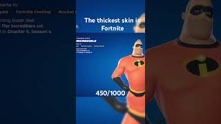 The thickest skin in fortnite incredibles ￼ [upl. by Timothee]