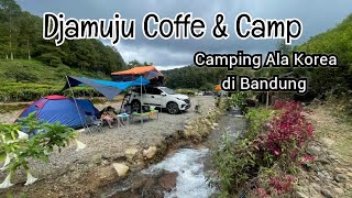 Camping Pinggir Sungai di Djamuju Coffee amp Camp  Camping ala korea  Camping Ground Bandung [upl. by Denice357]