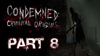 Condemned Criminal Origins  Part 8  STRUTTING THROUGH [upl. by Ivor643]