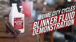 Blinker Fluid Demonstration  Dime City Cycles [upl. by Nyrhtak819]