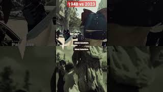 Nakba 1948 vs Nakba 2023 palestine [upl. by Eneryt720]