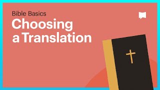 Choosing a Bible Translation [upl. by Dorthea931]