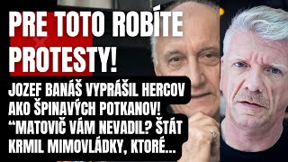 PRAVDA ktorá bolí Jozef Banáš narobil poriadky s hercami Iba pre toto robíte protesty Matovič vá [upl. by Eibbor]