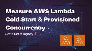 Measure AWS Lambda Cold Start Time  Provisioned Concurrency by awsmasterchef [upl. by Lerrehs]